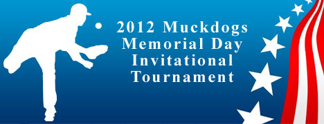 2012-Muckdogs-Memorial Muckdogs Memorial Tournament